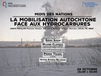 Midi des nations : La mobilisation autochtone face aux hydrocarbures
