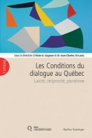 Parution de l’ouvrage Les Conditions du Dialogue au Québec
